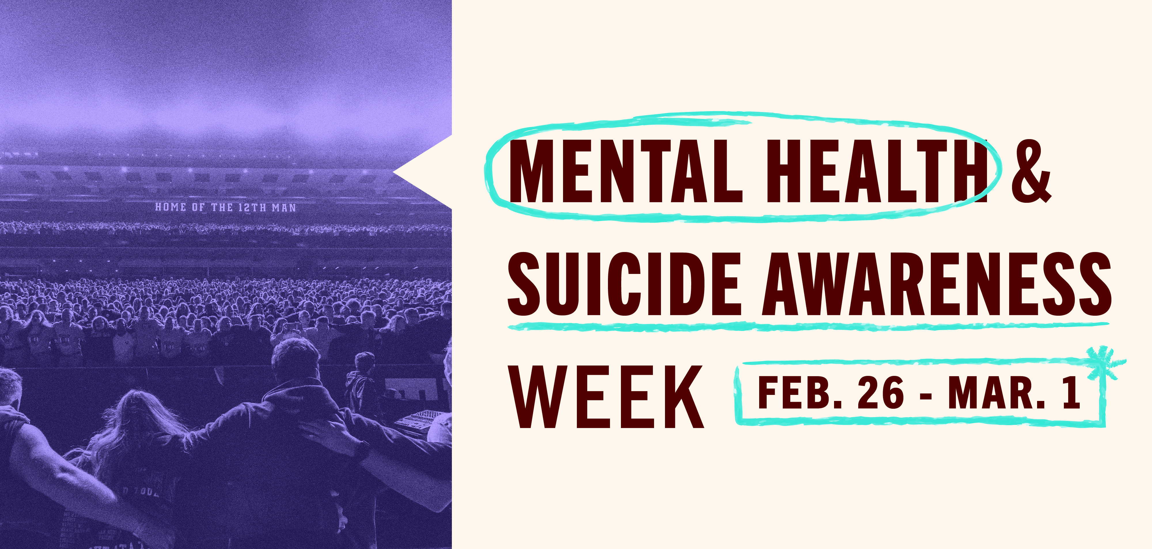 Mental Health & Suicide Awareness Week, February 26-March 1